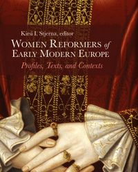 Produktbild: Women Reformers of Early Modern Europe