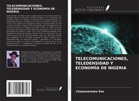 Produktbild: Telecomunicaciones, Teledensidad Y Econom&iacute;a De Nigeria