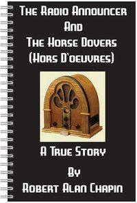 Produktbild: The Radio Announcer And The Horse Dovers (Hors D'oeuvres)