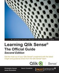 Produktbild: Learning Qlik Sense The Official Guide - Second Edition