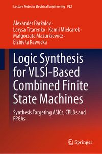 Produktbild: Logic Synthesis for VLSI-Based Combined Finite State Machines