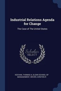 Produktbild: Industrial Relations Agenda for Change: The Case of The United States