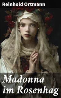 Produktbild: Madonna im Rosenhag