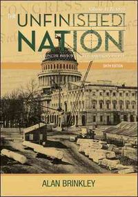 Produktbild: The Unfinished Nation: A Concise History of the American People: Volume 1: To 1877
