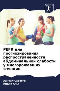Produktbild: PEFR dlq prognozirowaniq rasprostranennosti abdominal'noj slabosti u mnogorozhawshih zhenschin