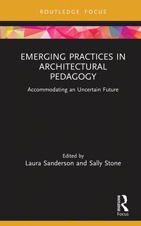 Produktbild: Emerging Practices in Architectural Pedagogy
