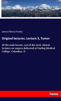 Produktbild: Original lectures. Lecture 3, Tumor