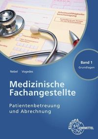 Produktbild: Nebel, S: Medizinische Fachangestellte Patientenbetreuung 1