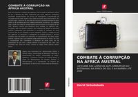Produktbild: Combate &Agrave; Corrup&ccedil;&atilde;o Na &Aacute;frica Austral