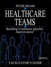 Produktbild: Mears, P: Healthcare Teams Manual