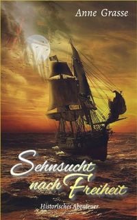 Produktbild: Sehnsucht nach Freiheit