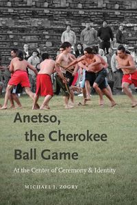 Produktbild: Anetso, the Cherokee Ball Game