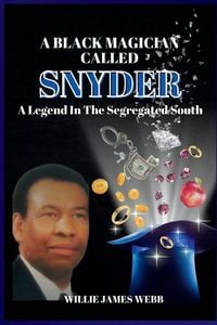 Produktbild: A Black Magician Called Snyder