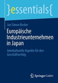 Produktbild: Europ&auml;ische Industrieunternehmen in Japan
