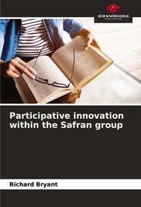 Produktbild: Participative innovation within the Safran group