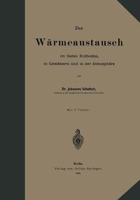 Produktbild: Der W&auml;rmeaustausch im festen Erdboden, in Gew&auml;ssern und in der Atmosph&auml;re
