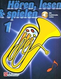 Produktbild: H&ouml;ren, lesen & spielen, Schule f&uuml;r Bariton / Euphonium in C (BC), m. Audio-CD. Band 1