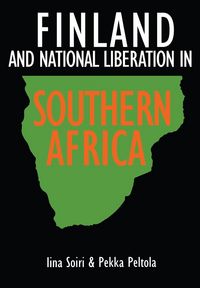 Produktbild: Finland and national liberation in Southern Africa