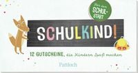 Produktbild Schulkind! 12 Gutscheine, die Kindern Spaß machen
