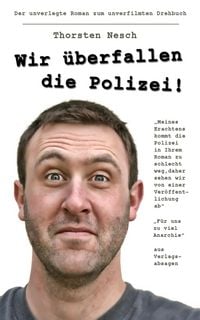 Produktbild: Wir &uuml;berfallen die Polizei