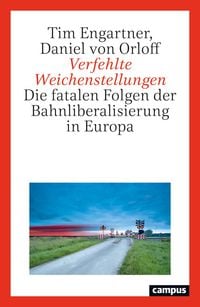 Produktbild: Verfehlte Weichenstellungen