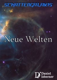 Produktbild: Schattengalaxis - Neue Welten