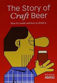 Produktbild: Brown, P: Story Of Craft Beer