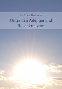 Produktbild: Unter den Adepten und Rosenkreuzer