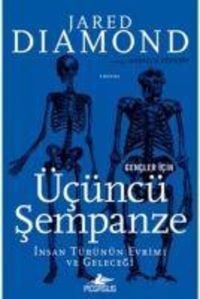 Produktbild: Gencler Icin &Uuml;c&uuml;nc&uuml; Sempanze Insan T&uuml;r&uuml;n&uuml;n Evrimi Ve Gelecegi