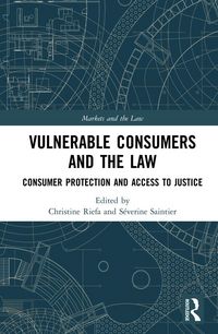 Produktbild: Vulnerable Consumers and the Law
