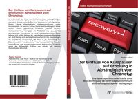 Produktbild: Der Einfluss von Kurzpausen auf Erholung in Abh&auml;ngigkeit vom Chronotyp