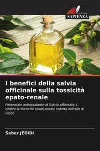 Produktbild: I benefici della salvia officinale sulla tossicit&agrave; epato-renale