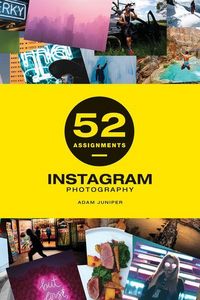 Produktbild: 52 Assignments: Instagram Photography