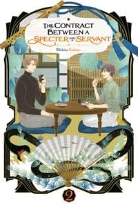 Produktbild: The Contract Between a Specter and a Servant, Vol. 2 (Light Novel)