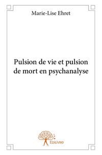 Produktbild: Pulsion de vie et pulsion de mort