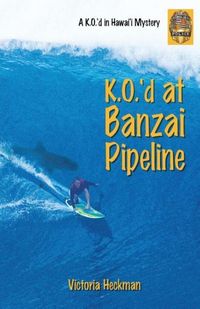 Produktbild: K.O.'d at Banzai Pipeline