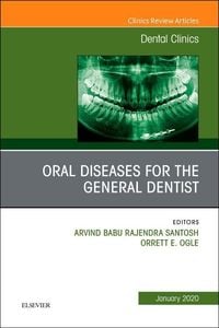 Produktbild: Oral Diseases for the General Dentist, an Issue of Dental Clinics of North America