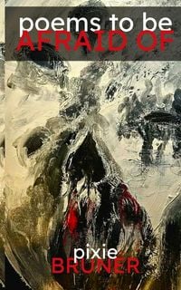 Produktbild: Poems to Be Afraid Of