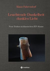 Produktbild: Leuchtende Dunkelheit - dunkles Licht