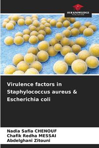 Produktbild: Virulence factors in Staphylococcus aureus & Escherichia coli