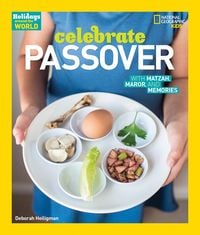 Bild vom Artikel Celebrate Passover: With Matzah, Maror, and Memories vom Autor Deborah Heiligman