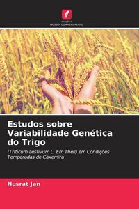 Produktbild: Estudos sobre Variabilidade Gen&eacute;tica do Trigo