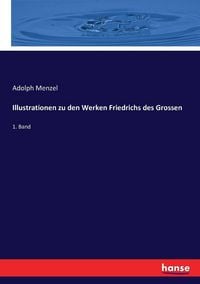 Produktbild: Illustrationen zu den Werken Friedrichs des Grossen