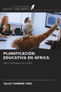 Produktbild: Planificaci&oacute;n Educativa En &Aacute;frica