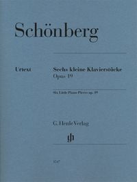 Produktbild: Arnold Sch&ouml;nberg - Sechs kleine Klavierst&uuml;cke op. 19