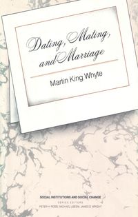 Produktbild: Dating, Mating, and Marriage