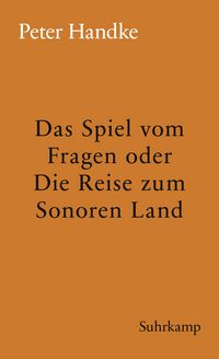 Produktbild: Das Spiel vom Fragen oder Die Reise zum Sonoren Land