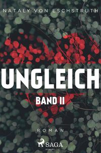 Bild vom Artikel Ungleich - Band II vom Autor Nataly Von Eschstruth