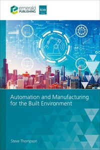 Produktbild: Automation and Manufacturing for the Built Environment