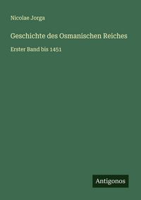 Produktbild: Geschichte des Osmanischen Reiches